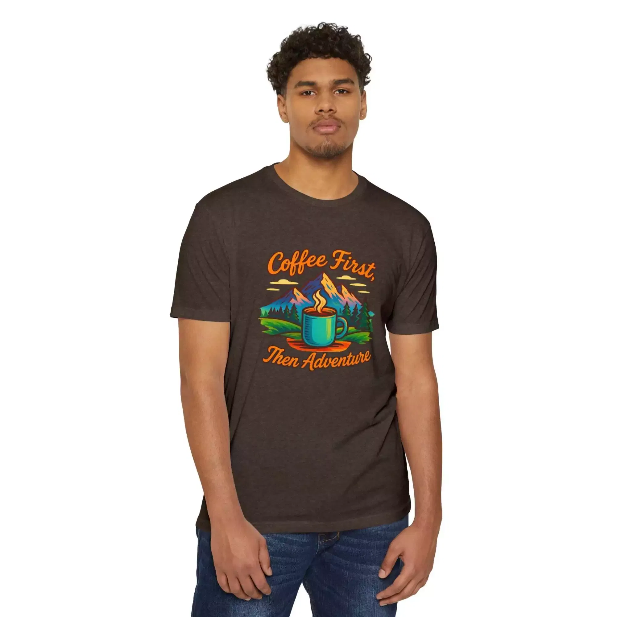 Coffee First Unisex T-Shirt, Adventure Tee, Gift for Coffee Lovers, Nature Lover Shirt, Casual Everyday Wear - Image 2
