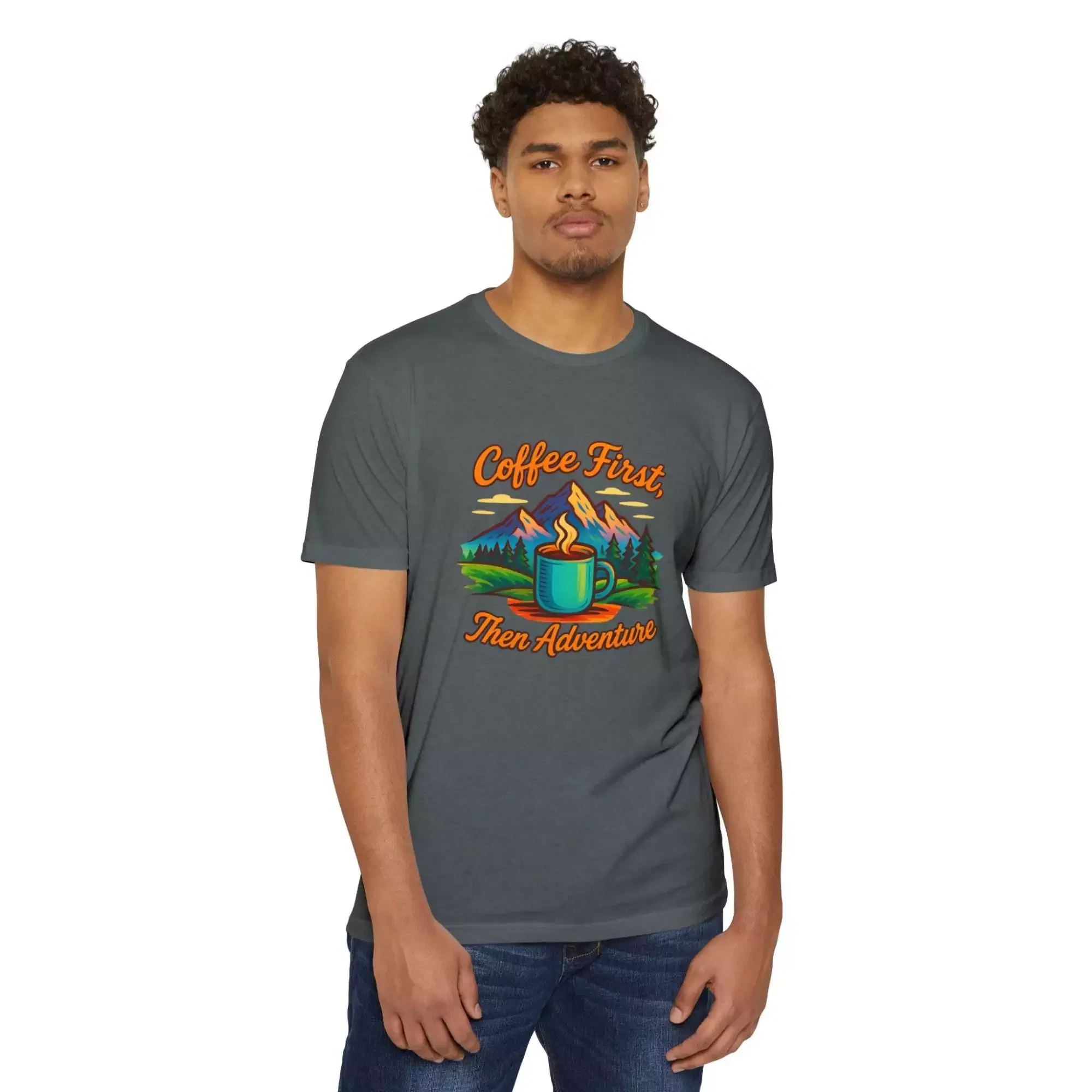 Coffee First Unisex T-Shirt, Adventure Tee, Gift for Coffee Lovers, Nature Lover Shirt, Casual Everyday Wear - Image 11